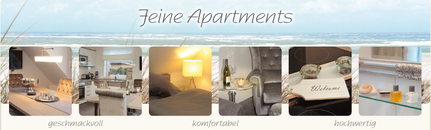 Feine Apartments, geschmackvoll, komfortabel, hochwertig